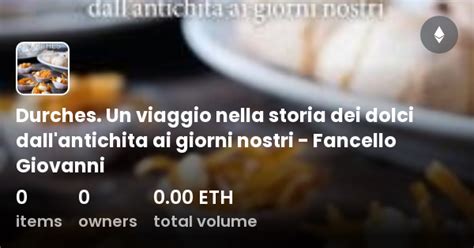 Durches Un Viaggio Nella Storia Dei Dolci Dall Antichita Ai Giorni