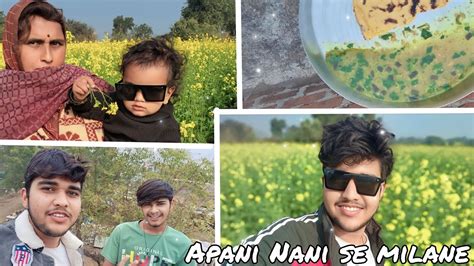 Apani Nani Se Milane Pahuch Gaye 🤟🥳🤩🫶 Youtube