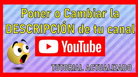 Como PONER Una DESCRIPCION En Tu Canal De YouTube YouTube