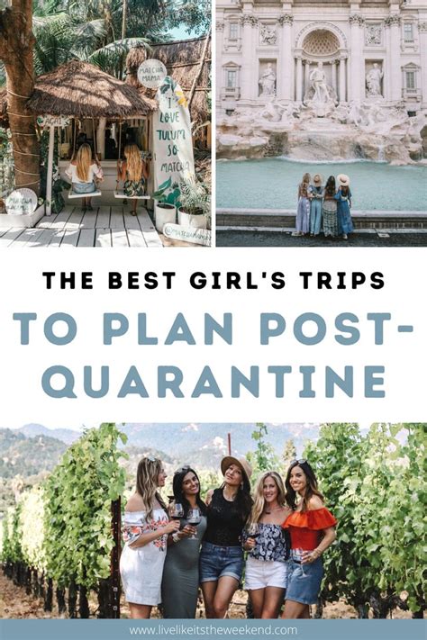 Best Girls Trip Destinations 20 Awesome Ideas To Plan This Year