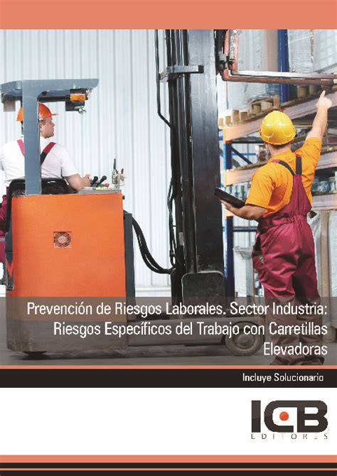 Prevenci N De Riesgos Laborales Sector Industria Riesgos Espec Ficos