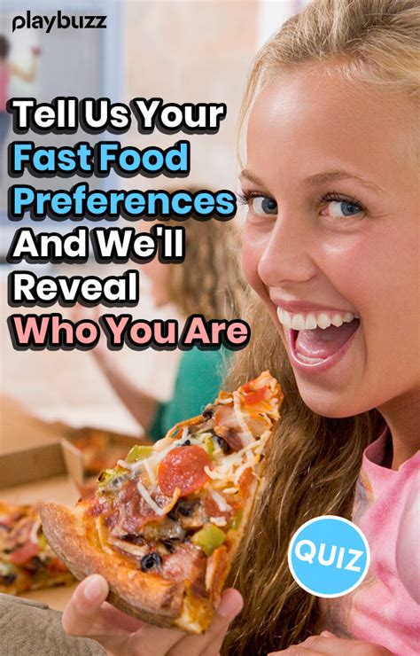 Tell Us Your Fast Food Preferences And Well Reveal Who You Are