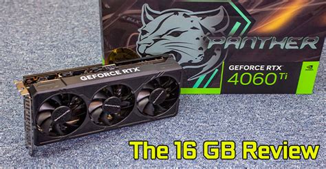 NVIDIA GeForce RTX 4060 Ti 16 GB Review Twice The VRAM Making A