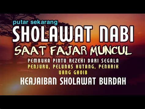 Putar X Seumur Hidup Sholawat Nabi Penarik Rezeki Dari Segala Penjuru