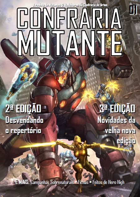 Confraria Dos Rpgs Confraria Mutante Lan Amento Da Revista De M M