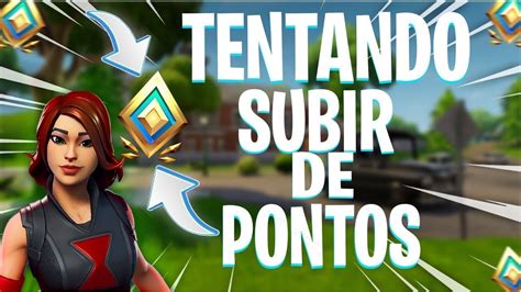 FORTNITE SUBINDO PONTOS NA ARENA YouTube