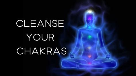 Guided Chakra Cleansing Meditation Youtube