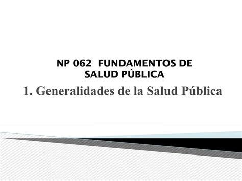 Generalidades De Salud Pública Carolyn Trochez Udocz