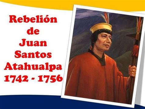 Juan Santos Atahualpa Alchetron The Free Social Encyclopedia