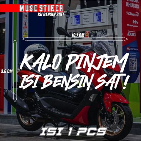 Jual Stiker Motor Viral Keren Kalo Pinjem Isi Bensin Cutting Bahan Anti