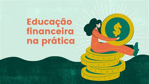 Col Gio Imaculada Concei O Educa O Financeira Na Pr Tica