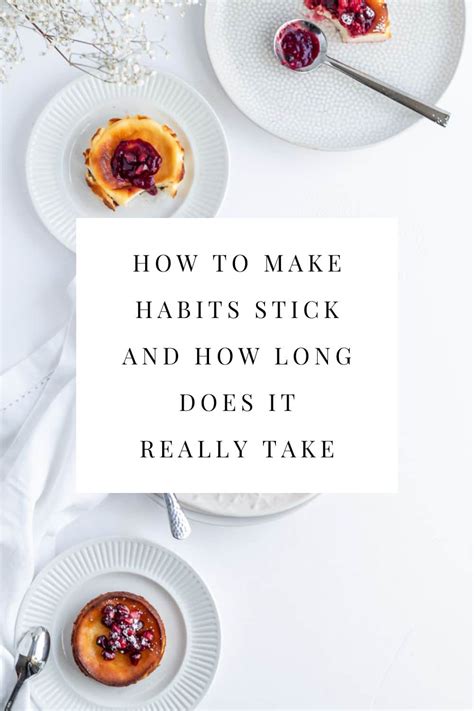 How To Make Habits Stick And How Long Does It Really Take Olesia Guts