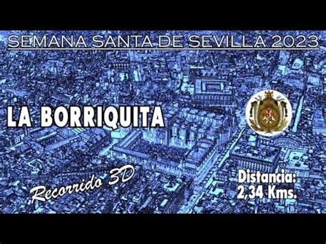 La Borriquita 2023 Recorrido 3D Itinerario Y Horario De La Semana