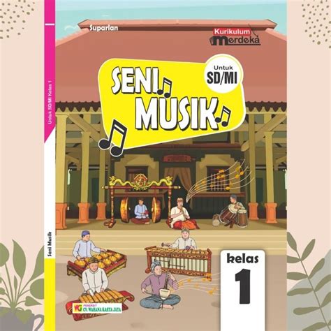 Jual Buku Seni Musik Kurikulum Merdeka Kelas 1 Sd Shopee Indonesia