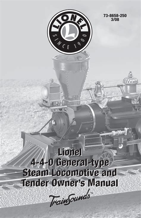 Lionel 4 4 0 General Type Steam Locomotive And Tender Owner S Manual