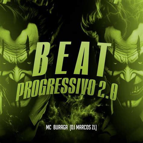 Beat Progressivo 2 0 Single By MC Buraga Spotify