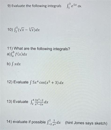 Solved 9 Evaluate The Following Integrals Sex Dx 10 S V«