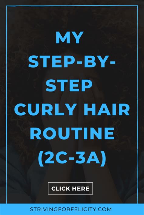 My Curly Hair Routine - Striving For Felicity