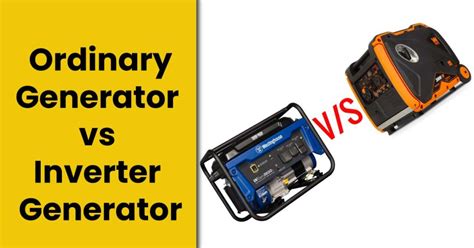 Generator vs Inverter Generator - Which One Is Better For You?