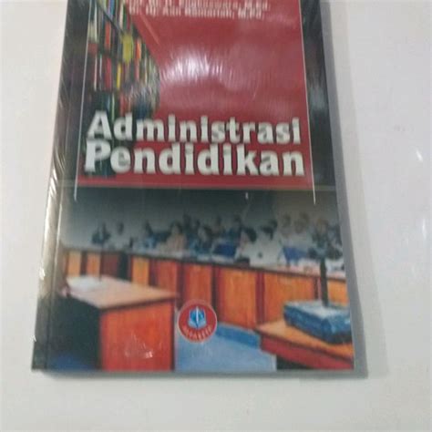 Jual Administrasi Pendidikan Prof Dr H Engkoswara Termurah Terlengkap