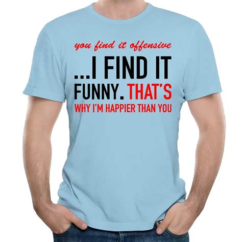 You Find It Offensive I Find It Funny Happy Vintage 2017 Design Mens T