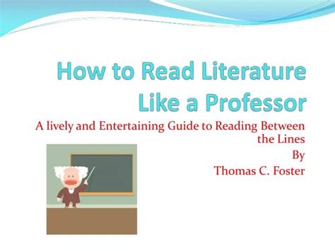 PPT How To Read Literature Like A Professor PowerPoint Presentation