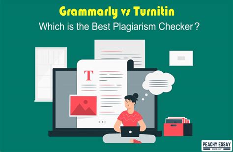 Grammarly Vs Turnitin Which Is The Best Plagiarism Checker