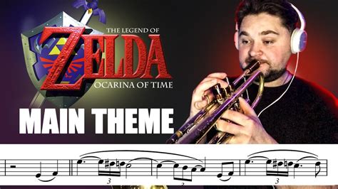 The Legend Of Zelda On Trumpet Main Theme With Sheet Music Youtube