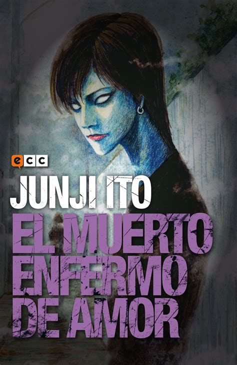 El Muerto Enfermo De Amor