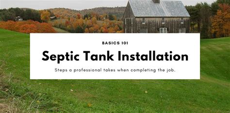 Septic Tank Installation Basics | A-1 Septic Tank Service Inc