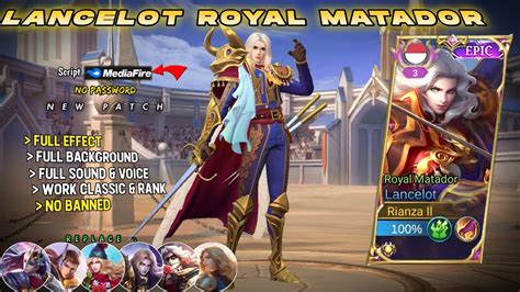 Script Skin Lancelot Epic Royal Matador No Password Full Effect