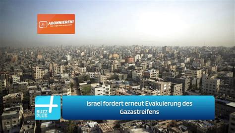 Israel Fordert Erneut Evakuierung Des Gazastreifens Video Dailymotion