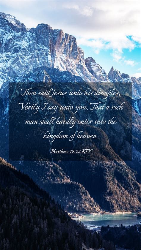 Matthew 19 23 KJV Mobile Phone Wallpaper Then Said Jesus Unto His