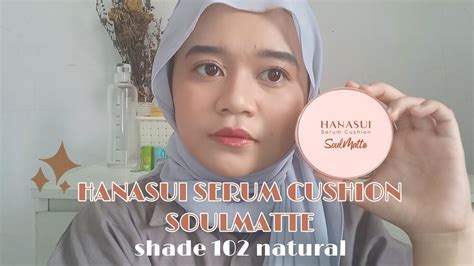 Review Serum Cushion Hanasui Soulmatte Terbaru Cushion Hanasui Matte