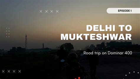 Delhi To Mukteshwar Dominar 400 Night Ride Highway Cruise