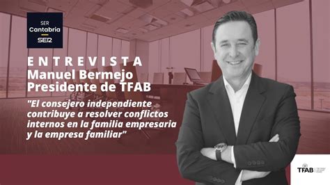 Manuel Bermejo No Es Lo Mismo Empresa Familiar Que Familia Empresaria Youtube