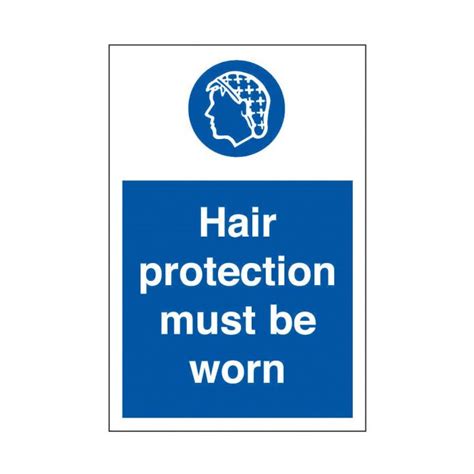 Hair Protection Must Be Worn Safety Sign