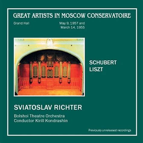 Svyatoslav Richter Liszt Schubert Kirill Kondrashin Schubert Liszt