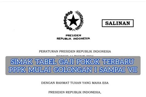 Inilah Tabel Gaji Pokok Terbaru Pppk Golongan I Sampai Vii Tertinggi