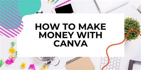 How To Make Money With Canva Step By Step Guide