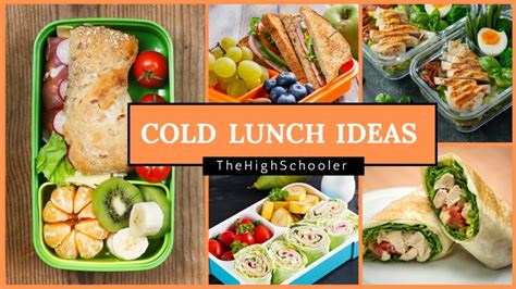 20 Yummy Cold Lunch Ideas For High Schoolers TheHighSchooler