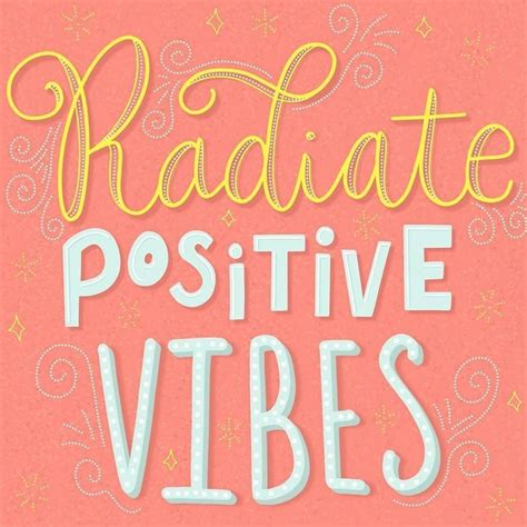 Positive Vibes Quotes Homecare