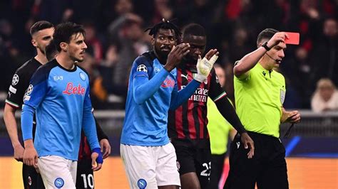 Milan Napoli La Moviola Anguissa Espulso La Gazzetta Dello Sport