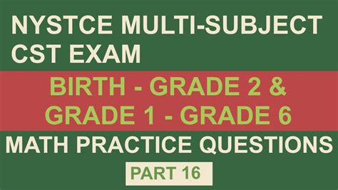 Practice Test Nystce Multi Subject Cst Part Math Youtube