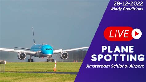 Live Plane Spotting Crosswind Arrivals At Amsterdam Schiphol Airport