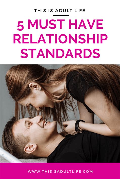 5 Musts When Setting Relationship Standards This Is Adult Life