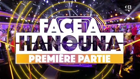 vidéo Générique Face à Hanouna Première partie C8 2024