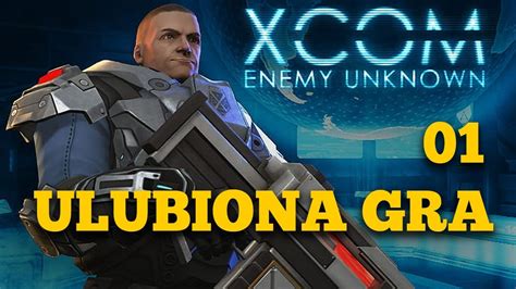 Zagrajmy W XCOM Enemy Within PL 01 MOJA ULUBIONA GRA GAMEPLAY PL