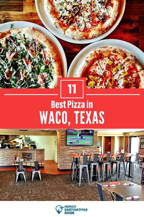 Best Pizza in Waco, TX: 11 Top Pizzerias! (2024)