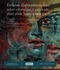 Estudios multirreferenciales sobre educación y currículo para abrir